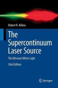 The Supercontinuum Laser Source : The Ultimate White Light （3RD）