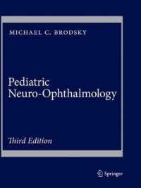 Pediatric Neuro-Ophthalmology （3RD）
