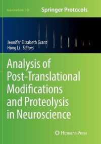 Analysis of Post-Translational Modifications and Proteolysis in Neuroscience (Neuromethods)