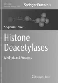 Histone Deacetylases : Methods and Protocols (Methods in Molecular Biology)