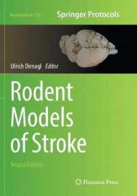 Rodent Models of Stroke (Neuromethods) （2ND）