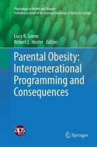 Parental Obesity: Intergenerational Programming and Consequences (Physiology in Health and Disease)