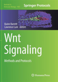 Wnt Signaling : Methods and Protocols (Methods in Molecular Biology)