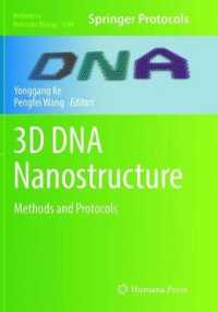 3D DNA Nanostructure : Methods and Protocols (Methods in Molecular Biology)