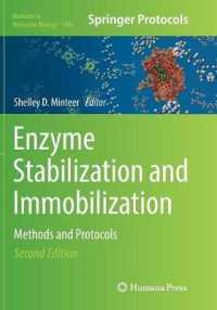 Enzyme Stabilization and Immobilization : Methods and Protocols (Methods in Molecular Biology) （2ND）