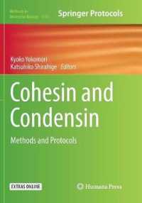 Cohesin and Condensin : Methods and Protocols (Methods in Molecular Biology)