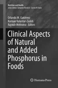 Clinical Aspects of Natural and Added Phosphorus in Foods (Nutrition and Health)