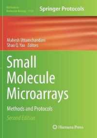 Small Molecule Microarrays : Methods and Protocols (Methods in Molecular Biology) （2ND）