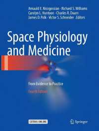 Space Physiology and Medicine : From Evidence to Practice （4TH）