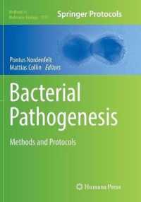 Bacterial Pathogenesis : Methods and Protocols (Methods in Molecular Biology)