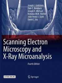 Scanning Electron Microscopy and X-Ray Microanalysis （4TH）
