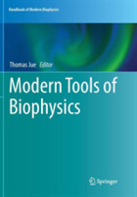 Modern Tools of Biophysics (Handbook of Modern Biophysics)