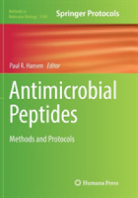 Antimicrobial Peptides : Methods and Protocols (Methods in Molecular Biology)