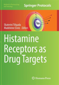 Histamine Receptors as Drug Targets (Methods in Pharmacology and Toxicology)