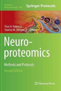 Neuroproteomics : Methods and Protocols (Methods in Molecular Biology) （2ND）