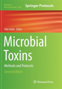 Microbial Toxins : Methods and Protocols (Methods in Molecular Biology) （2ND）