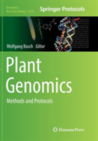 Plant Genomics : Methods and Protocols (Methods in Molecular Biology)