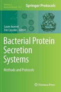 Bacterial Protein Secretion Systems : Methods and Protocols (Methods in Molecular Biology)