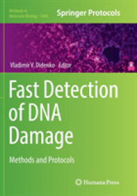 Fast Detection of DNA Damage : Methods and Protocols (Methods in Molecular Biology)