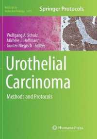 Urothelial Carcinoma : Methods and Protocols (Methods in Molecular Biology)