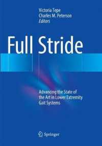 Full Stride : Advancing the State of the Art in Lower Extremity Gait Systems