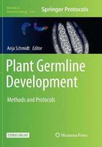 Plant Germline Development : Methods and Protocols (Methods in Molecular Biology)
