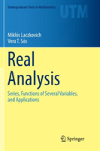 Real Analysis : Series, Functions of Several Variables, and Applications (Undergraduate Texts in Mathematics)