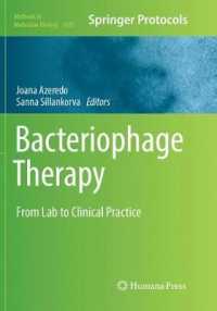 Bacteriophage Therapy : From Lab to Clinical Practice (Methods in Molecular Biology)