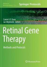Retinal Gene Therapy : Methods and Protocols (Methods in Molecular Biology)