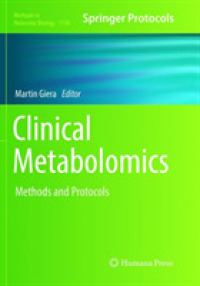 Clinical Metabolomics : Methods and Protocols (Methods in Molecular Biology)