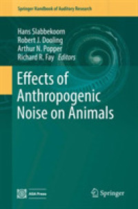 Effects of Anthropogenic Noise on Animals (Springer Handbook of Auditory Research)