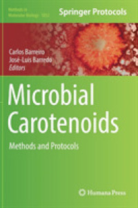 Microbial Carotenoids : Methods and Protocols (Methods in Molecular Biology)