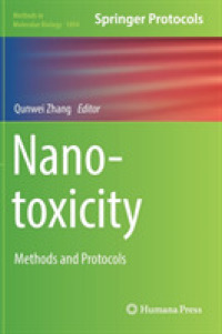 Nanotoxicity : Methods and Protocols (Methods in Molecular Biology)