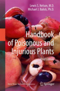 有毒有害植物ハンドブック（第３版）<br>Handbook of Poisonous and Injurious Plants （3RD）