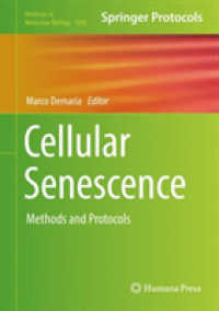 Cellular Senescence : Methods and Protocols (Methods in Molecular Biology)