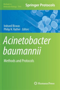 Acinetobacter baumannii : Methods and Protocols (Methods in Molecular Biology)