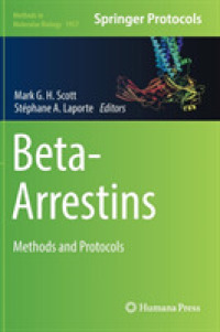 Beta-Arrestins : Methods and Protocols (Methods in Molecular Biology)