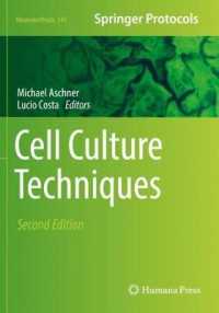 Cell Culture Techniques (Neuromethods) （2ND）
