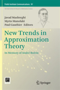 New Trends in Approximation Theory : In Memory of André Boivin (Fields Institute Communications)