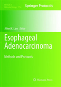 Esophageal Adenocarcinoma : Methods and Protocols (Methods in Molecular Biology)