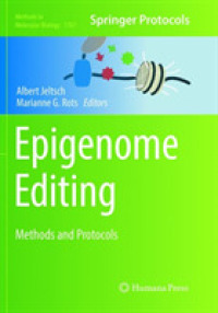 Epigenome Editing : Methods and Protocols (Methods in Molecular Biology)