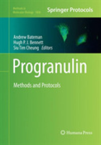 Progranulin : Methods and Protocols (Methods in Molecular Biology)