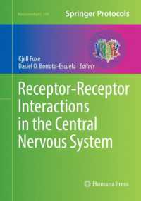 Receptor-Receptor Interactions in the Central Nervous System (Neuromethods)