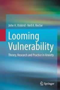 Looming Vulnerability : Theory, Research and Practice in Anxiety