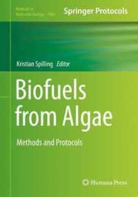 Biofuels from Algae : Methods and Protocols (Methods in Molecular Biology)