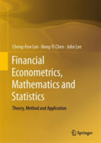 金融のための計量経済学、数学と統計学<br>Financial Econometrics, Mathematics and Statistics : Theory, Method and Application