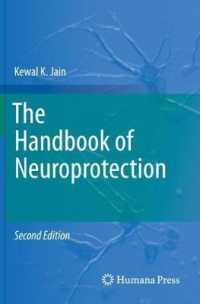 The Handbook of Neuroprotection (Springer Protocols Handbooks) （2ND）