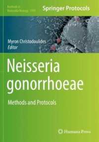 Neisseria gonorrhoeae : Methods and Protocols (Methods in Molecular Biology)