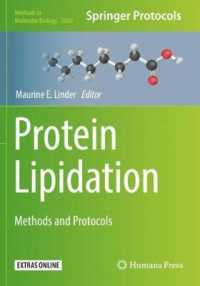 Protein Lipidation : Methods and Protocols (Methods in Molecular Biology) （2019）