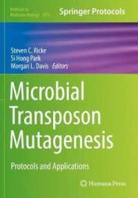 Microbial Transposon Mutagenesis : Protocols and Applications (Methods in Molecular Biology)